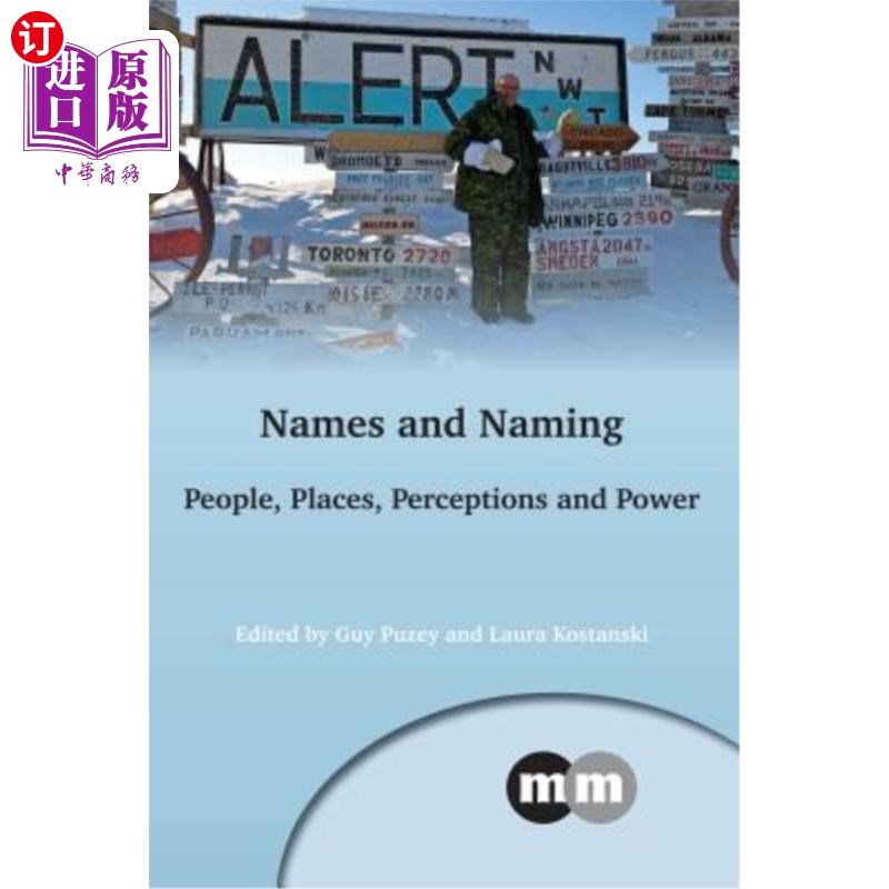 海外直订Names and Naming: People, Places, Perceptions and Power 名字和命名:人，地点，感知和权力
