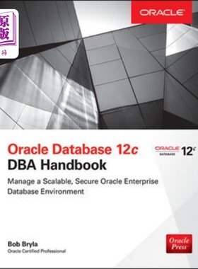海外直订Oracle Database 12c DBA Handbook Oracle数据库12c DBA手册