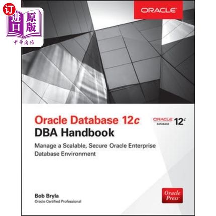 海外直订Oracle Database 12c DBA Handbook Oracle数据库12c DBA手册