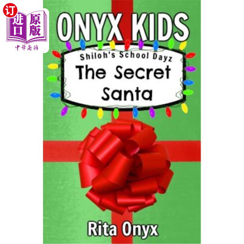 【中商海外直订】onyx kids shilohs school dayz: the secret santa