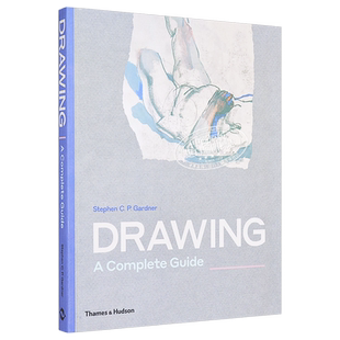 Drawing: A Complete Guide 进口艺术 绘图：完整指南【中商原版】