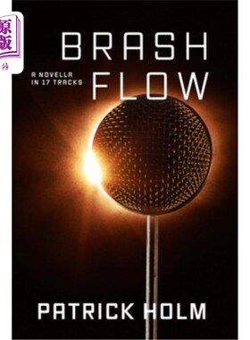 海外直订Brash Flow 傲慢的流