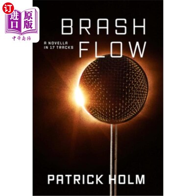 海外直订Brash Flow 傲慢的流