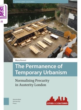 海外直订Permanence of Temporary Urbanism 临时城市主义的持久性