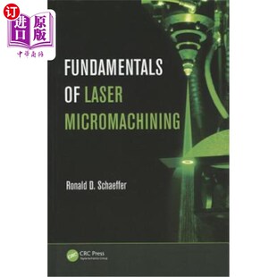 海外直订Fundamentals of Laser Micromachining 激光微加工基础