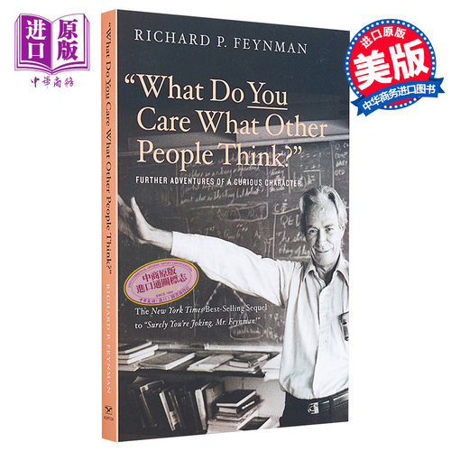 你干吗在乎别人怎么想 充满好奇心的费曼 英文原版 What Do You Care What Other People Think Richard P Feynman【中商原版