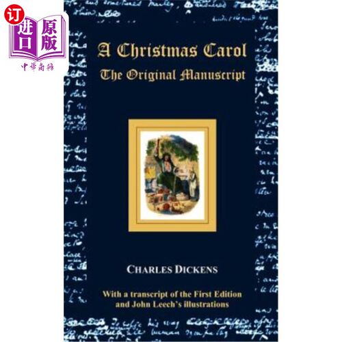 海外直订A Christmas Carol - The Original Manuscript - With Original Illustrations 一首圣诞颂歌-原稿-附有原版插图