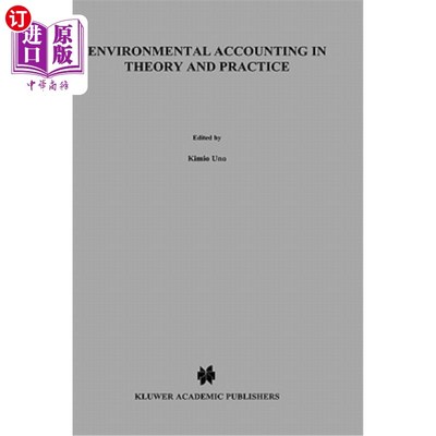 海外直订Environmental Accounting in Theory and Practice 环境会计的理论与实践