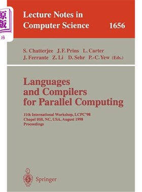 海外直订Languages and Compilers for Parallel Computing: 11th International Workshop, Lcp 并行计算语言和编译器：第11