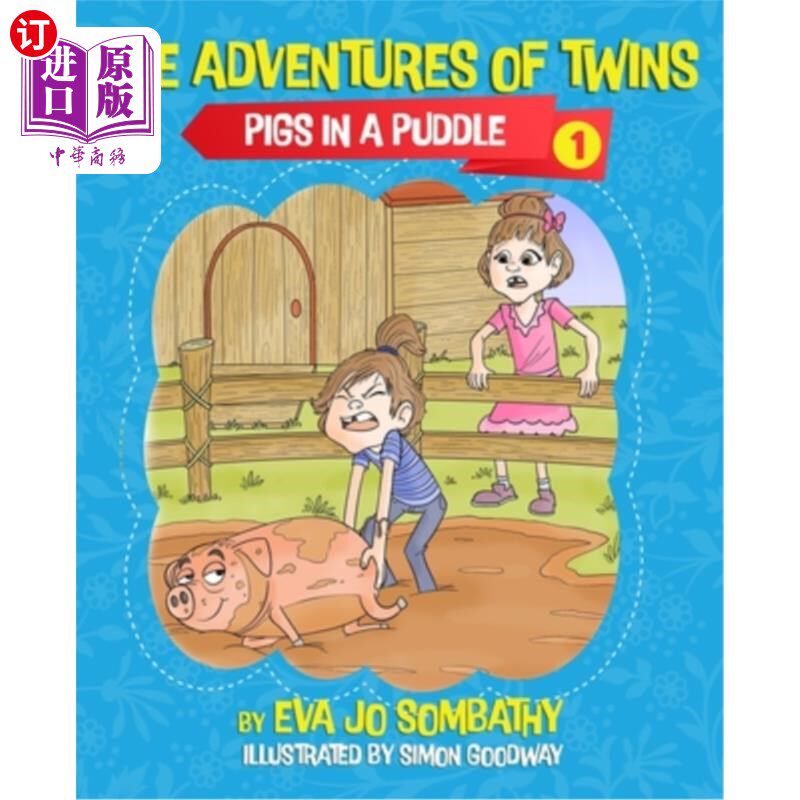 海外直订Pigs In A Puddle: The Adventures of Twins 水坑里的猪：双胞胎的冒险