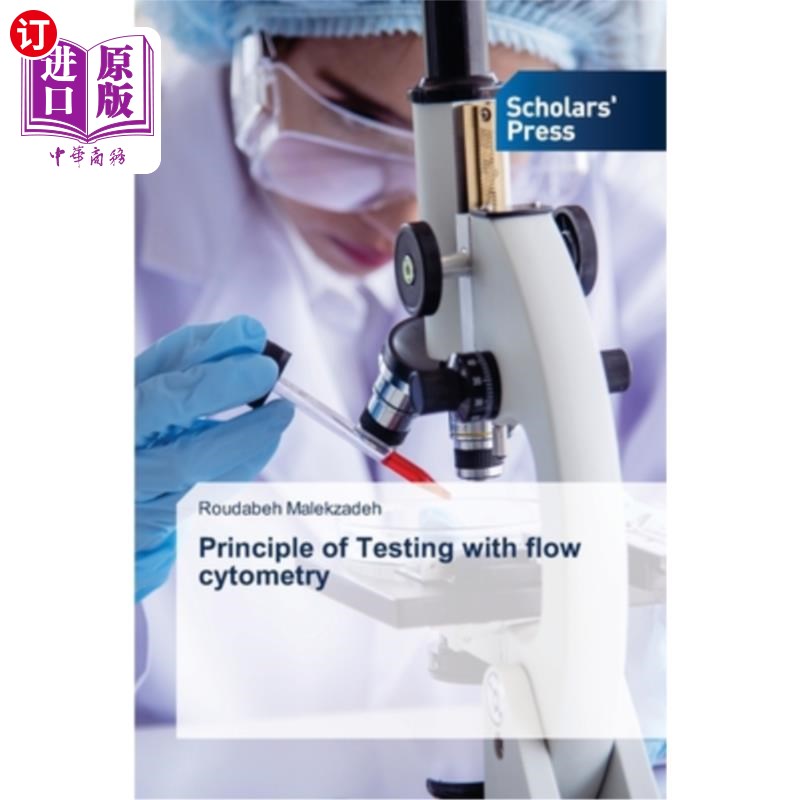 海外直订Principle of Testing with flow cytometry 流式细胞术检测原理
