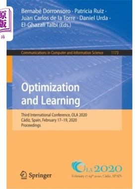 海外直订Optimization and Learning: Third International Conference, Ola 2020, Cádiz, Spai 优化与学习:第三届国际会议