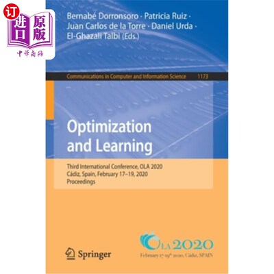 海外直订Optimization and Learning: Third International Conference, Ola 2020, Cádiz, Spai 优化与学习:第三届国际会议
