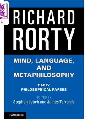 理查德 罗蒂 心智 语言和元哲学 早期哲学论文 英文原版 Mind  Language and Metaphilosophy Richard Rorty【中商原版】