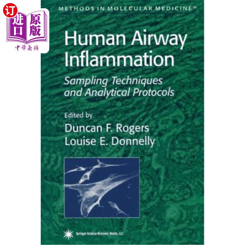 海外直订医药图书Human Airway Inflammation: Sampling Techniques and Analytical Protocols 人类气道炎症：采样技术和分