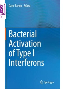 海外直订Bacterial Activation of Type I Interferons I型干扰素的细菌激活