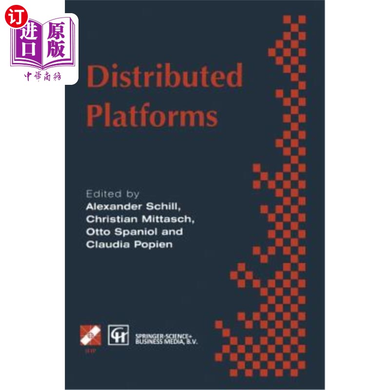 海外直订Distributed Platforms: Proceedings of the Ifip/IEEE International Conference on  分布式平台:Ifip