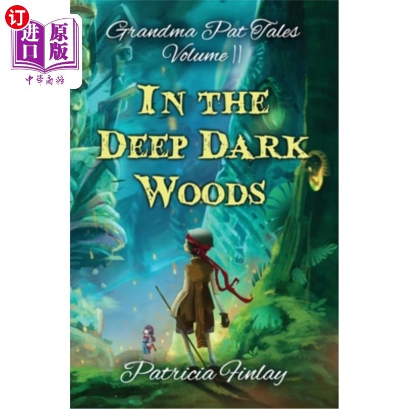 海外直订in the deep dark woods 在黑暗的森林深处