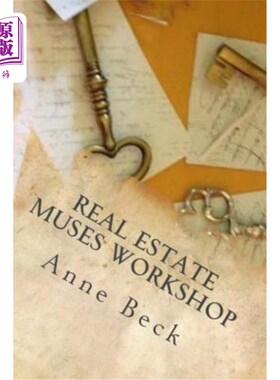 海外直订Real Estate Muses Workshop: A Personal Development Workshop for Real Estate Agen 房地产缪斯工作室：为跟随缪