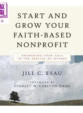 现货 开始并培育守信的非赢利 他人来访服务问答 Start And Grow Your Faith Based NonprofitJill Esau 【中商原版】 Wiley