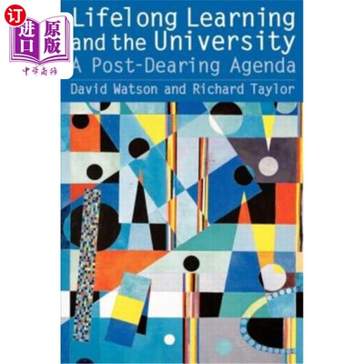 海外直订Lifelong Learning and the University: A Post-Dearing Agenda 终身学习与大学：一项后期教育议程