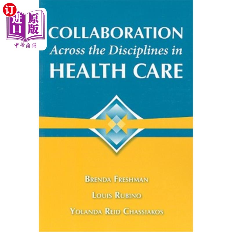 海外直订医药图书Collaboration Across the Disciplines in Health Care 整个医疗保健学科的合作