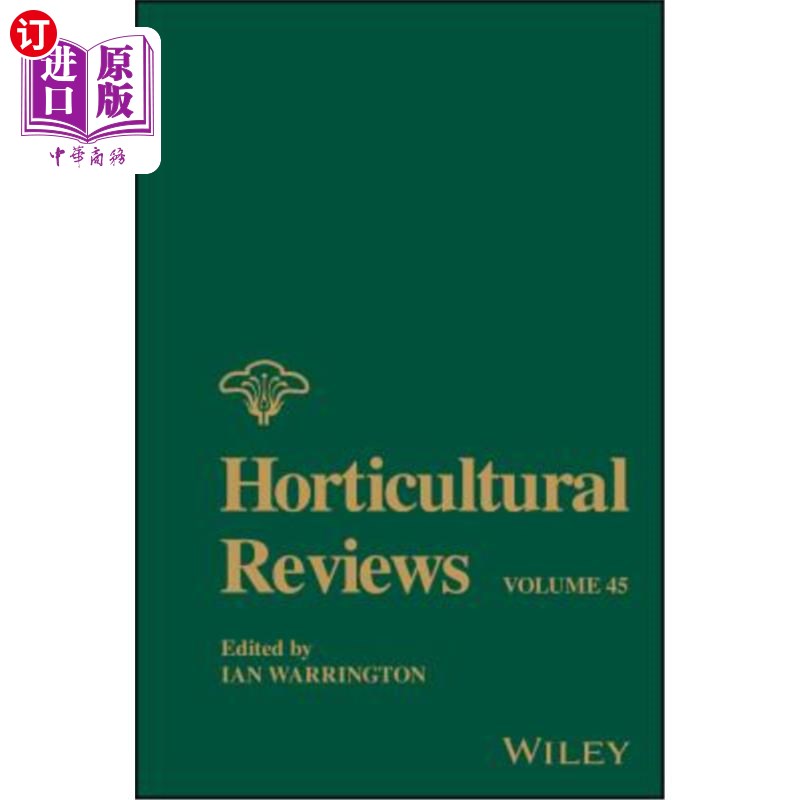 海外直订Horticultural Reviews, Volume 45 园艺评论,第45卷
