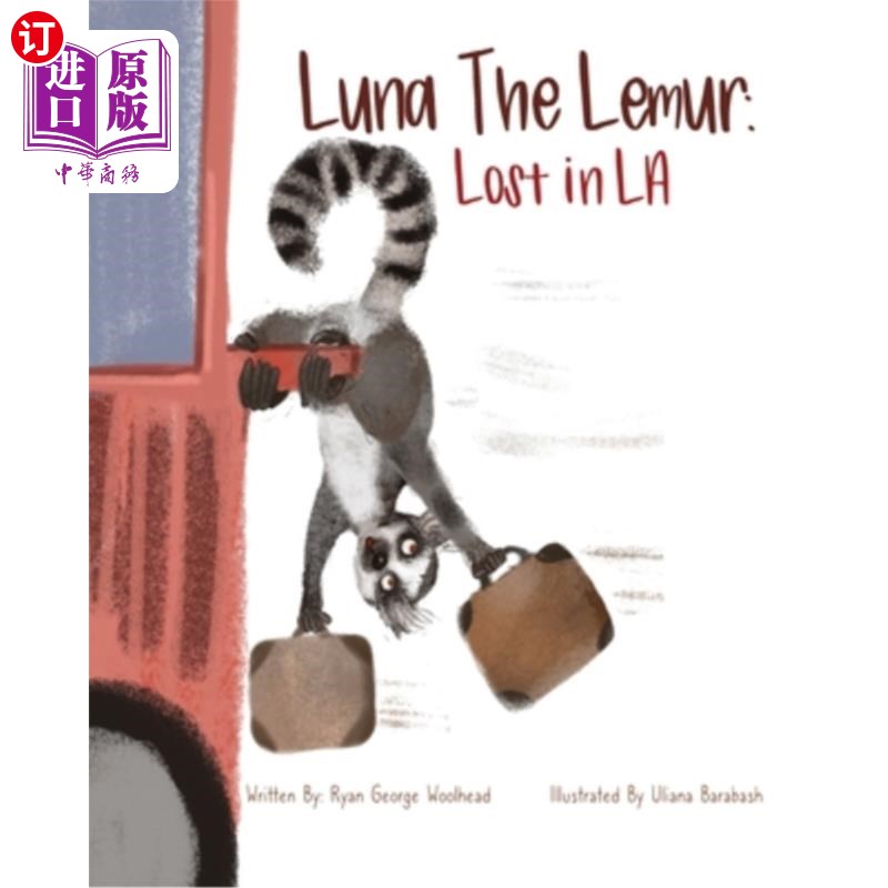 海外直订Luna The Lemur: Lost In LA: Luna The Lemur 露娜狐猴:迷失洛杉矶:露娜狐猴