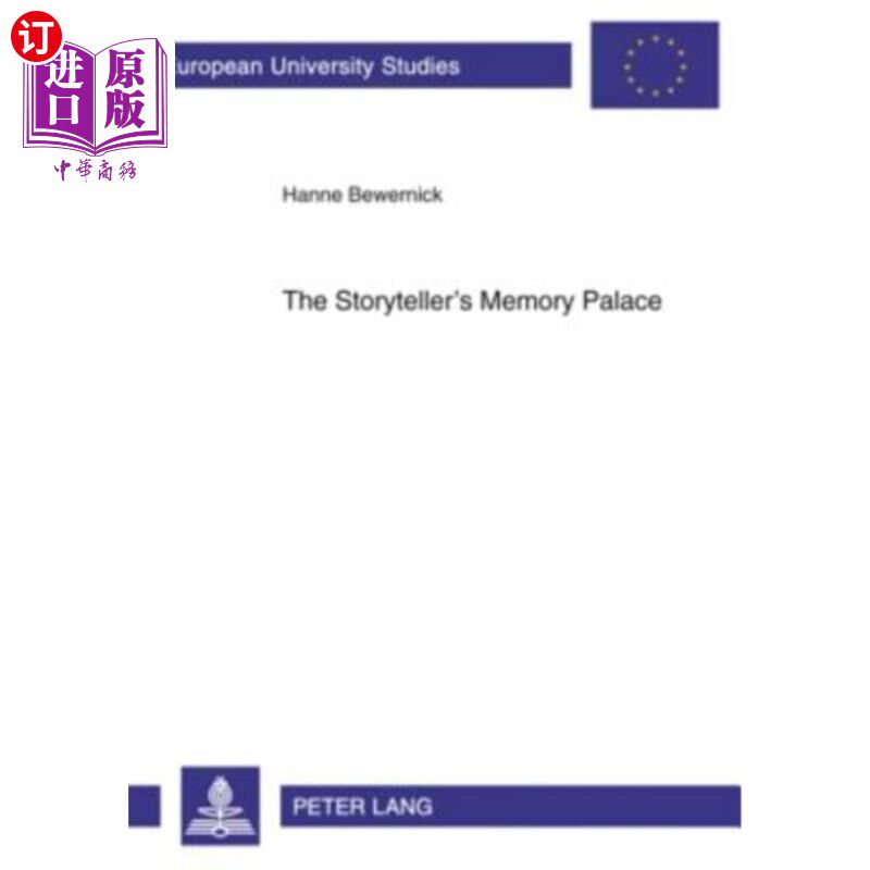 海外直订The Storyteller's Memory Palace: A Method of Interpretation Based on the Functio 叙述人的记忆宫殿：一种基于