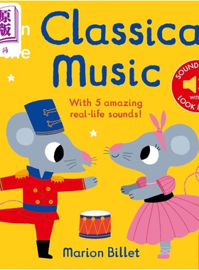 Listen to the Classical Music 发声书 聆听古典音乐 英文原版 进口图书 低幼儿童纸板书 亲子游戏互动绘本【中商原版】