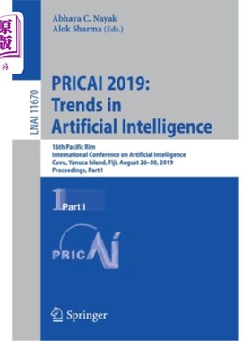 海外直订Pricai 2019: Trends in Artificial Intelligence: 16th Pacific Rim International C 2019年:人工智能