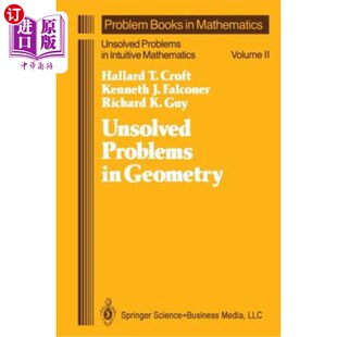 海外直订Unsolved Problems in Geometry: Unsolved Problems in Intuitive Mathematics 几何中未解决的问题:直观数学中未