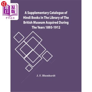 1893 大英博物馆图书馆获得 Library Supplementary Catalogue British Books Hindi 海外直订A Museum The