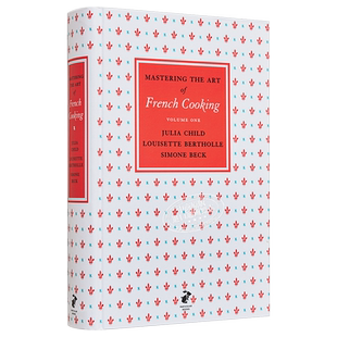 法国厨神茱莉亚查尔德 掌握法式烹饪艺术 卷一 英版 Mastering the Art of French Cooking1 英文原版 Julia Child【中商原版