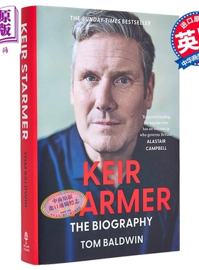 2024年新任英国首相 基尔·斯塔默 英文原版 Keir Starmer The Biography TOM BALDWIN 人物传记 可搭马斯克传英文版Elon Musk