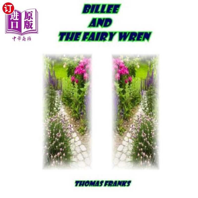 海外直订Billee and the Fairy Wren 比利和鹪鹩仙女