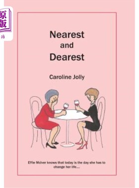 海外直订Nearest and Dearest 最亲近的人