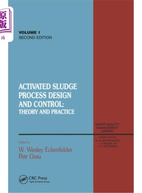 海外直订Activated Sludge: Process Design and Control, Second Edition 活性污泥:过程设计与控制，第二版