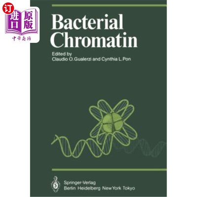 海外直订Bacterial Chromatin 细菌染色质