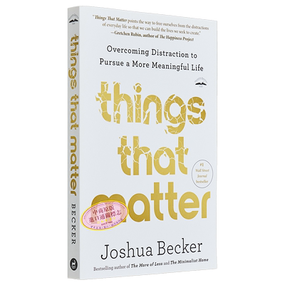 预售 重要之事 英文原版 Things That Matter Joshua Becker 克服分心追求有意义生活 自我提升与创造力 励志【中商原版】