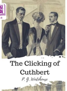 海外直订The Clicking of Cuthbert 点击Cuthbert