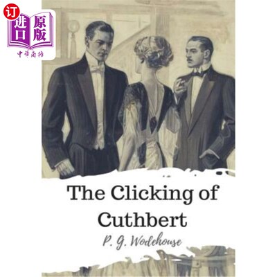 海外直订The Clicking of Cuthbert 点击Cuthbert