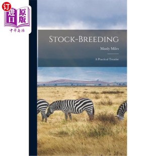 Breeding 畜牧业 Treatise 实用论述 Practical 海外直订Stock