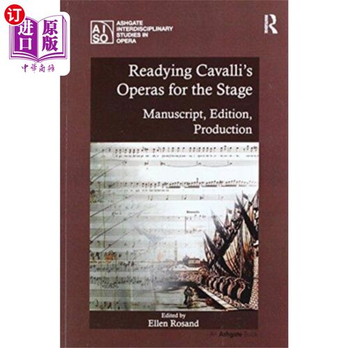海外直订Readying Cavalli's Operas for the Stage 为卡沃利的歌剧搬上舞台做准备