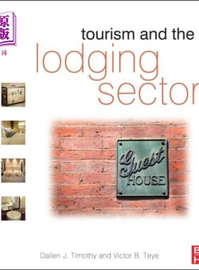海外直订Tourism and the Lodging Sector 旅游业及住宿业
