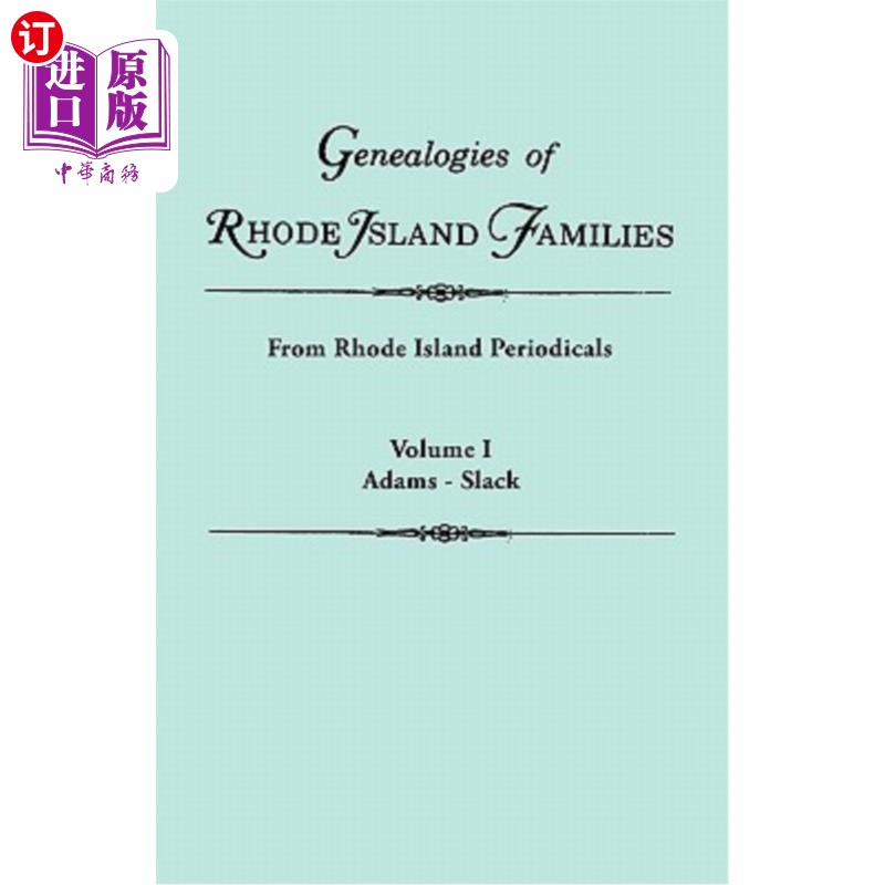 海外直订Genealogies of Rhode Island Families [Articles Extracted] from Rhode Island Peri 罗德岛家庭谱系[文章摘录]从