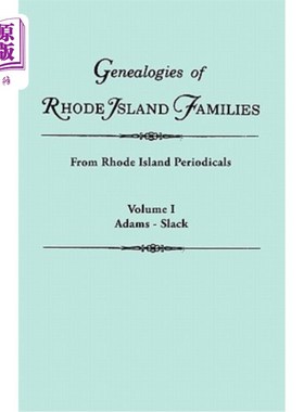 海外直订Genealogies of Rhode Island Families [Articles Extracted] from Rhode Island Peri 罗德岛家庭谱系[文章摘录]从