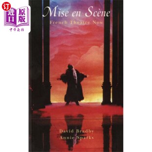 海外直订Mise En Scene French Theatre Now 现在的法国剧院