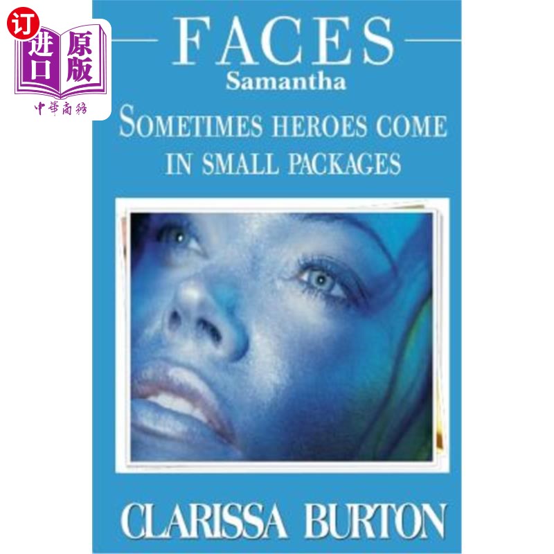 海外直订Faces Samantha: Sometimes heroes come in small packages 面对萨曼莎：有时英雄们都是小包装的