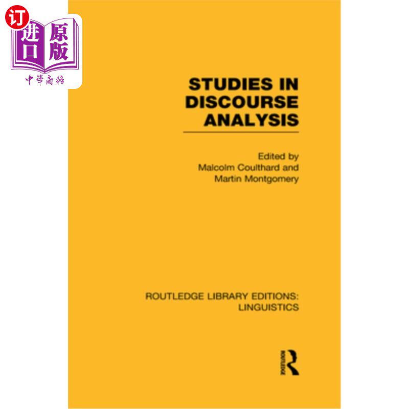 海外直订Studies in Discourse Analysis (Rle Linguistics B: Grammar) 语篇分析研究（RLE语言学B：语法）